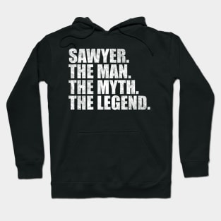 Sawyer Legend Sawyer Name Sawyer given name Hoodie